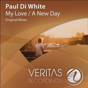 Download track My Love (Original Mix) Paul Di White