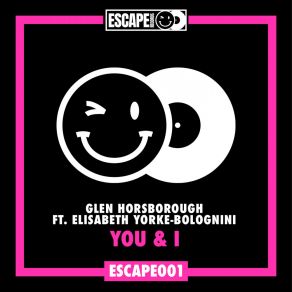 Download track You & I (Extended Mix) Elisabeth Yorke-Bolognini