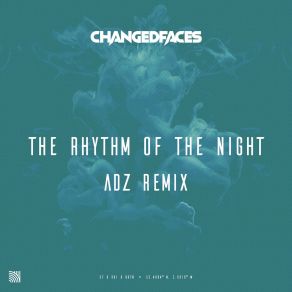 Download track The Rhythm Of The Night (Adz Remix) ADZ