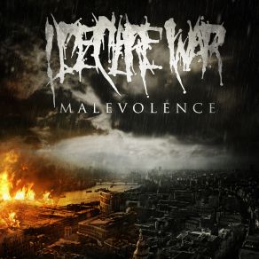 Download track Malevolence I Declare War