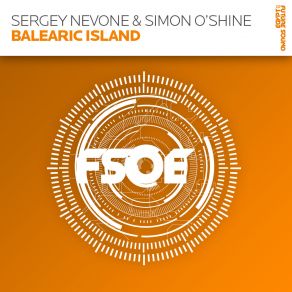 Download track Balearic Island (Coll & Tolland Remix) Sergey Nevone, Simon O'Shine