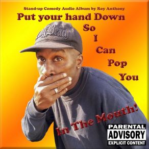 Download track F'd Up Childhood Comedian Roy Anthony