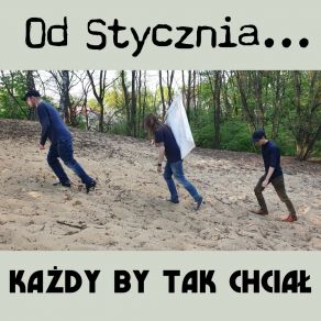 Download track Kiedyś Od Stycznia