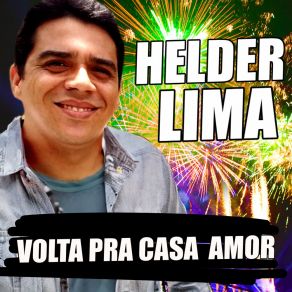 Download track Amor Da Minha Vida Helder Lima