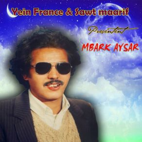 Download track Ahbib Mbark Aysar