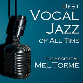 Download track Don't Worry About Me Mel Tormé