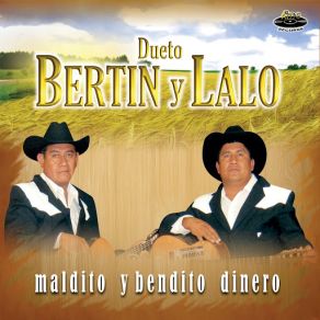 Download track Primo Delincuente Lalo, Dueto Bertin