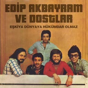 Download track Kıymayın Efendiler Edip AkbayramEdip Akbayram Ve Dostlar