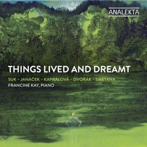 Download track Things Lived And Dreamt, Op. 30 III. Andante Sostenuto Francine Kay