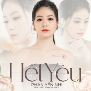 Download track Hết Yêu Phan Yến Nhi