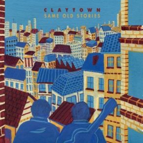 Download track Same Old Story Claytown Street Band