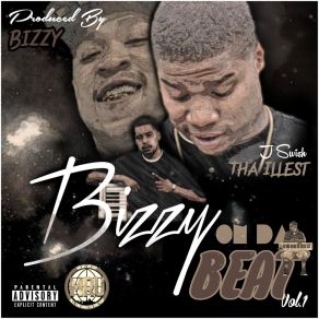 Download track Facts J-Swish Tha IllestBizzy