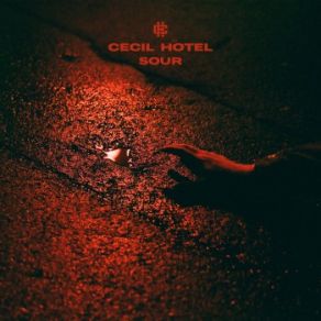 Download track Sour Cecil Hotel