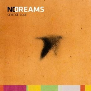 Download track Animal Soul Nodreams