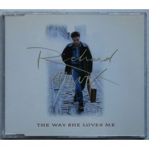 Download track The Way She Loves Me Richard Marx