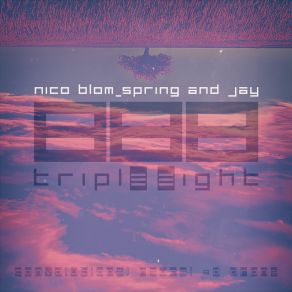 Download track Spring And Jay (Pt. 09) Nico Blom