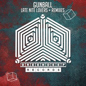 Download track Late Nite Lovers (Ankker Remix) GunballAnkker