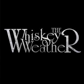 Download track I'd Have Made You Breakfast The Whiskey Weather