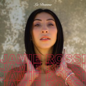 Download track La Donna (Intro) Jamie Rossi