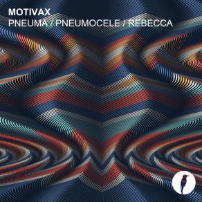 Download track Pneumocele Motivax