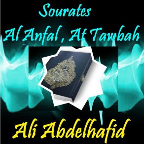 Download track Sourate At Tawbah, Pt. 2 (Hafs Muratal) Ali Abdelhafid