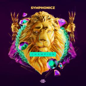 Download track Champion (Extended Mix) Symphonicz