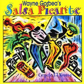 Download track Casa De Plata Y De Oro Wayne Gorbea's Salsa Picante