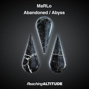 Download track Abandoned (Extended Mix) MaRLo