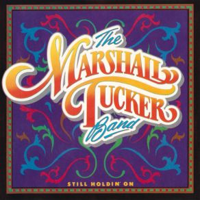 Download track Dancin' Shoes The Marshall Tucker Band