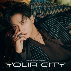 Download track 너의 도시 (Your City) Jung Yong Hwa