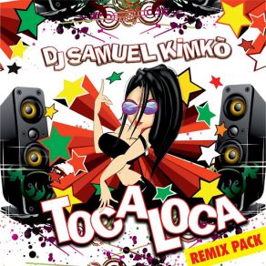 Download track Toca Loca (Alessio Pras & DJ Combo Caribbean Remix) Dj Samuel Kimko'