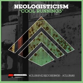 Download track Cool Runnings Neologisticism