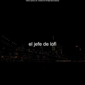 Download track Sublime (Sounds For Anxiety) El Jefe De Lofi