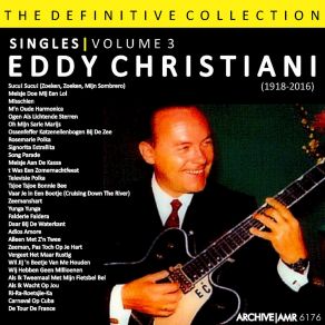 Download track Vaar Je In Een Bootje (Cruising Down The River) Eddy Christiani