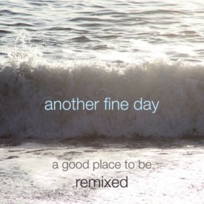 Download track Alucidnation Remix Another Fine Day