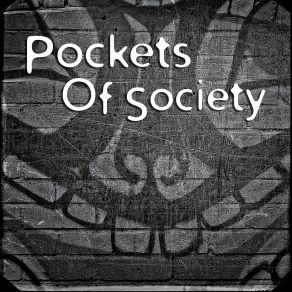 Download track River Bends Pockets Of Society