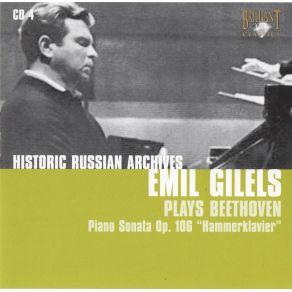 Download track Piano Sonata In B Flat Major Op. 106 'Hammerklavier' - 1. Allegro Emil Gilels