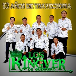 Download track Chicote Los Kingver De GuerreroElder, Su Dinastia Gomez