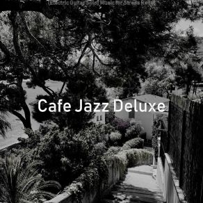 Download track Quiet Smooth Jazz Guitar - Ambiance For Studying Cafe Jazz Deluxe