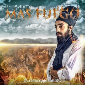 Download track Mas Fuego I - Majesty