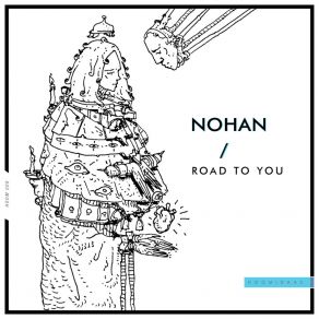 Download track Road To You Nohan