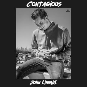 Download track Contagious John Lindahl