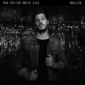 Download track The White Lies Hollier