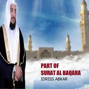 Download track Part Of Surat Al Baqara, Pt. 2 Idriss Abkar