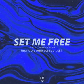 Download track Set Me Free (Crandon Park Sunrise Edit) Crandon Park