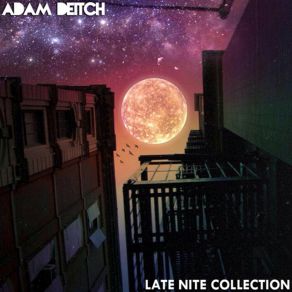 Download track No Fear Of Flying Adam Deitch