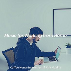 Download track Cheerful Ambience For Unwinding Coffee House Instrumental Jazz Playlist