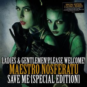 Download track Save Me [Remix By Distorted World] Maestro Nosferatu