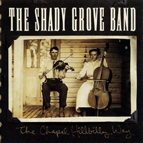 Download track I Don't Know Why The Shady Grove Band