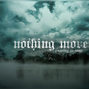 Download track Somewhat Proud Nothing More